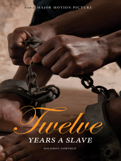 Title details for 12 Years a Slave by Solomon Northup - Available